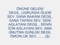 G?DECEKSEN EGER KEND?N B?L?RS?N AMA G?TME:)
