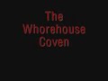 Arkhon Infaustus - The Whorehouse Coven
