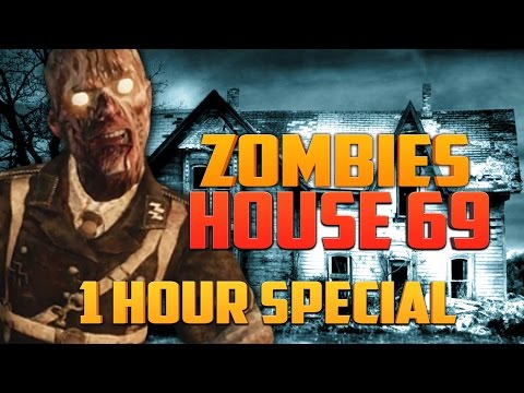 ZOMBIE HOUSE 69 - 1 HOUR SPECIAL ★ Call of Duty Zombies (Zombie Games)