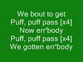 Puff Puff Pass - Young Buck With Lyrics