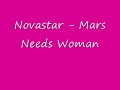 Novastar - Mars Needs Woman