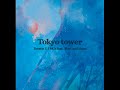 Tokyotower Ilmatic UIMCs feat hana