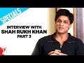 Shahrukh Khan Interview - Rab Ne Bana Di Jodi - Part 3