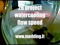 2B project. watercooling flowspeed