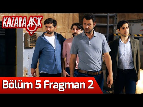 Kazara Aşk 5. Bölüm 2. Fragmanı                                                                                                                                                                                                                           