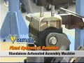 Visumatic Automatic Assembly System Drive Large Part