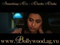 Somethings Cry - Chalte Chalte Somethings Cry - Chalte Chalte