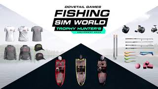 Fishing Sim World: Pro Tour - Trophy Hunter's Equipment Pack 