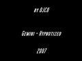 Gemini - Hypnotized(2007) Gemini - Hypnotized(2007)