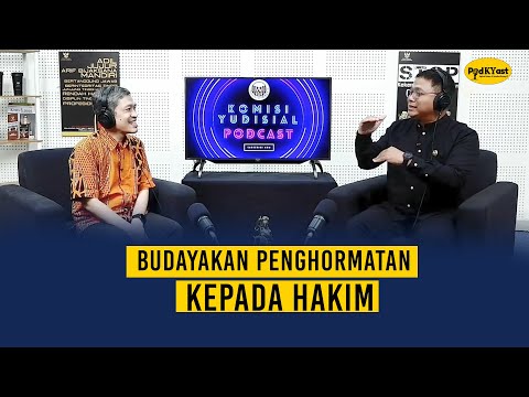 Budayakan Penghormatan Kepada Hakim