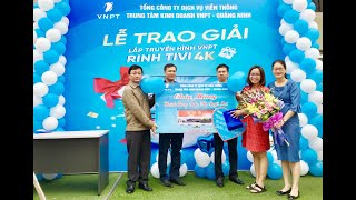 VNPT Quảng Ninh: Trao thưởng đợt 1 chương trình “Lắp truyền hình - Rinh tivi khủng”