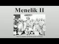 menelik ii of ethiopia biography menelik ii of ethiopia biography