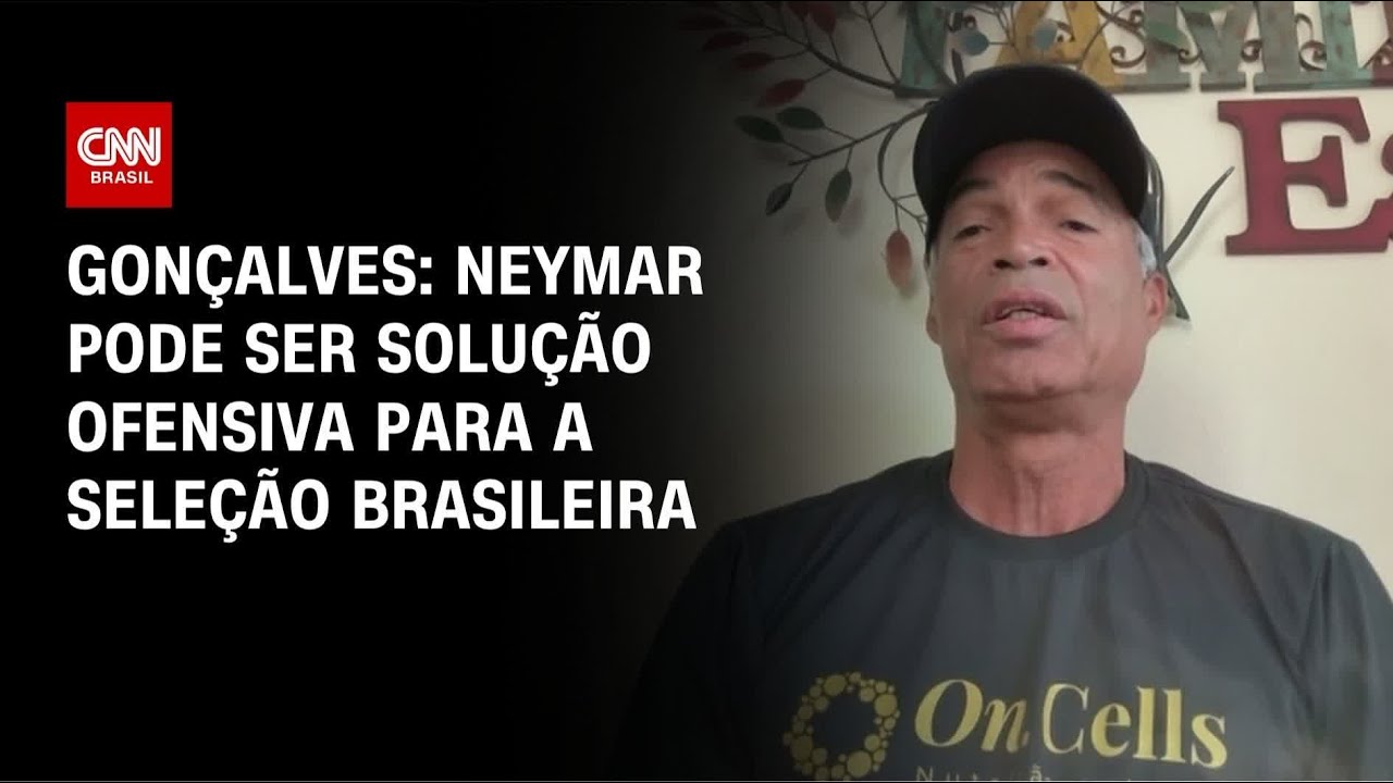 Neymar recuperado pode ser solução ofensiva para a Seleção, diz ex-zagueiro Gonçalves | AGORA CNN