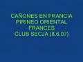 CAÑONES EN FRANCIA, BARRANQUISMO