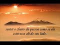 Te amo,so isso