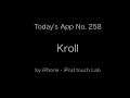 Kroll - Today's App No. 258