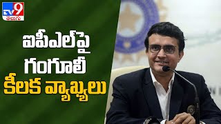 Remaining IPL games can’t be played in India : BCCI chief Sourav Ganguly