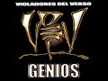 B boy J - Genios ( violadores del verso)
