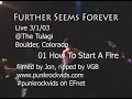 Further Seems Forever - How To Start A Fire (live)