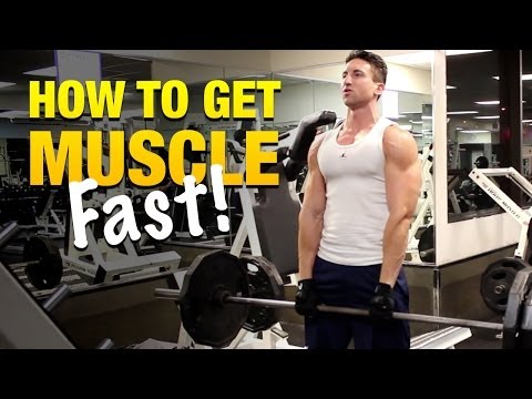 how to grow muscle fast