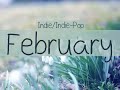 Indie/Indie-Pop Compilation - February 2015 (48-Minute Playlist)