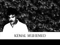 Kemal Muhemed - Her Du �awm