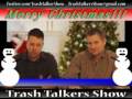 Trash Talkers Show; Week 16