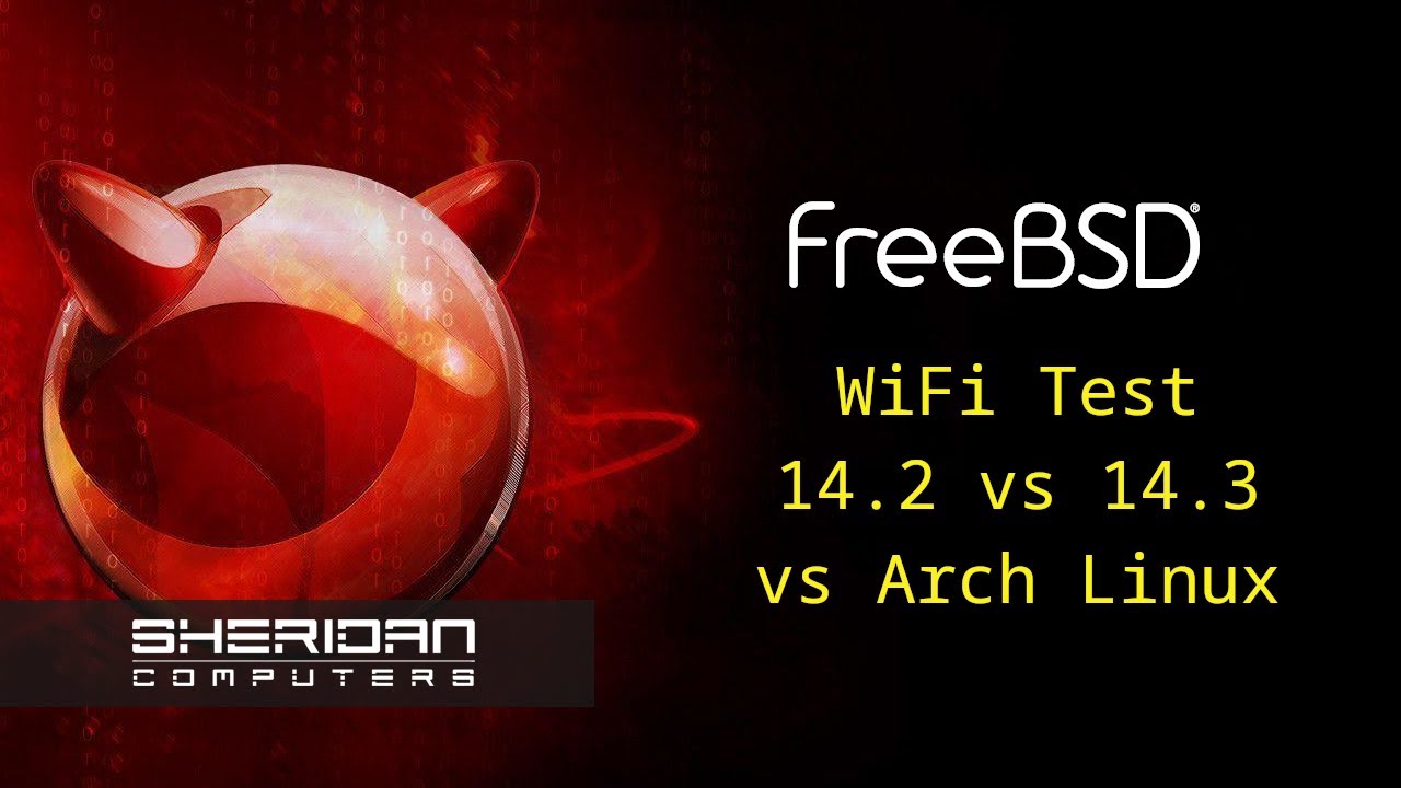 FreeBSD 14.3 Wireless Performance: Real Tests vs 14.2 and Arch Linux