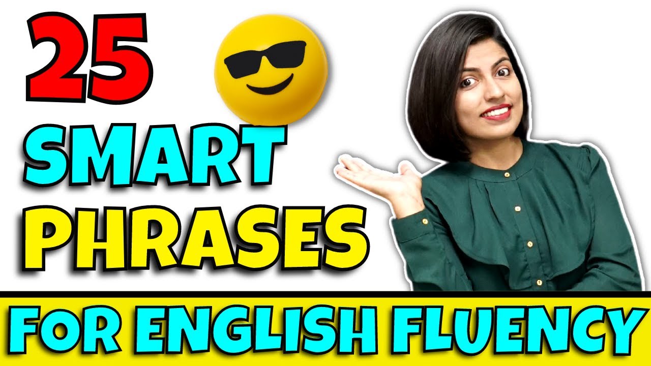 25 Smart Phrases to become a Fluent Speaker, Learn English Speaking, Spoken English with Kanchan Mam