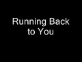 Running Back To You