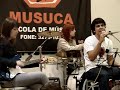 Come As You Are -  Escola Musuca