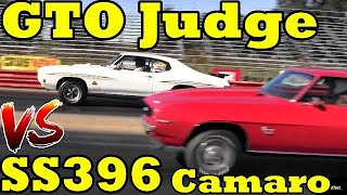 Which is FASTER ?? 70 GTO Judge or 69 SS396 Camaro - 1/4 Mile Drag Race - Pontiac vs Chevy by Road Test TV