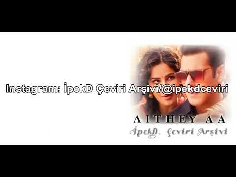 Download Aithey Aa Türkçe Altyazılı - Bharat - Salman Khan - Katrina Kaif - Lyrical Video Aithey Aa Türkçe Altyazılı - Bharat - Salman Khan - Katrina Kaif - Lyrical Video