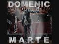 Domenic Marte - Me cambiaste la vida Domenic Marte - Me cambiaste la vida
