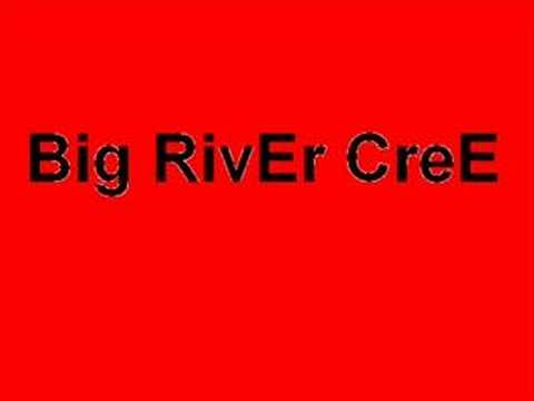 I'm Sorry- Big River Cree