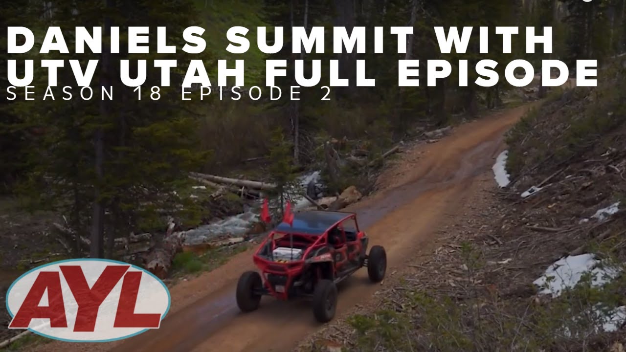 S18 E02: Daniels Summit with Karl Malone and UTV Utah