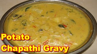 in à®‰à®°à¯à®³à¯ˆ Tamil Gravy kurma  tamil Chapathi   Recipe in recipe Potato language