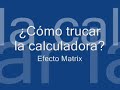 Efecto de Matrix en la calculadora CASIO
