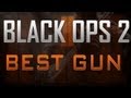 BEST BLACK OPS 2 MULTIPLAYER GUN - BEST BO2 WEAPON