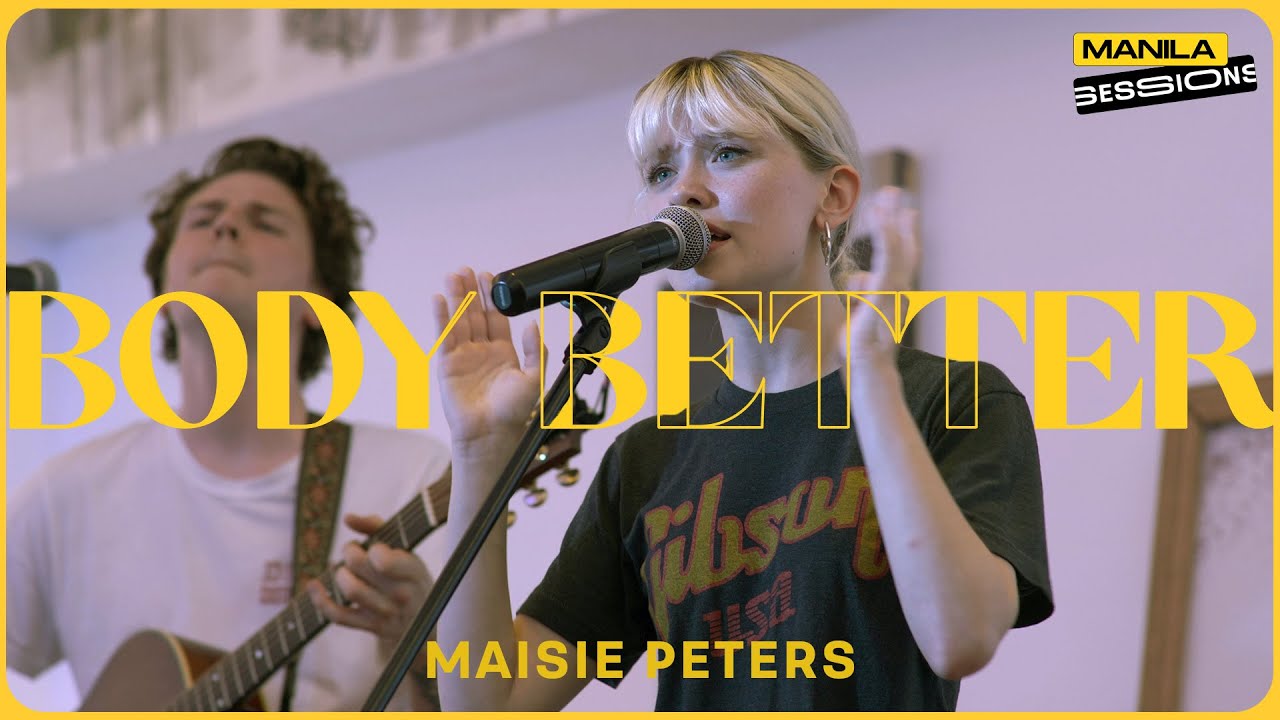 Maisie Peter - "Body Better"ライブ映像を公開 (「Manila Sessions」) thm Music info Clip
