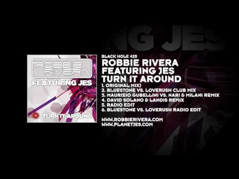 Robbie Rivera featuring JES - Turn It Around