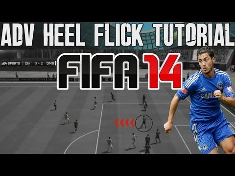 tutorials - FIFA 14 Tutorials & Tips Heel to Heel Flick - Best Guide 10% OFF CODE