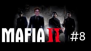 Mafia II [#8] THE WILD ONES