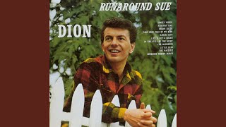  Dion - Runaround Sue (1961)