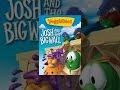 Veggie Tales: Josh and the Big Wall