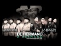 LA EDICION DE CULIACAN FT. LOS BUCHONES - DE HERMANO A HERMANO