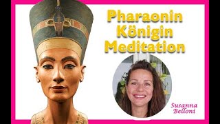 die Pharao-Königin Mediation - stärke dein Selbstvertrauen