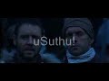 War chants in 'Zulu' and 'Gladiator'