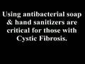 Cystic Fibrosis