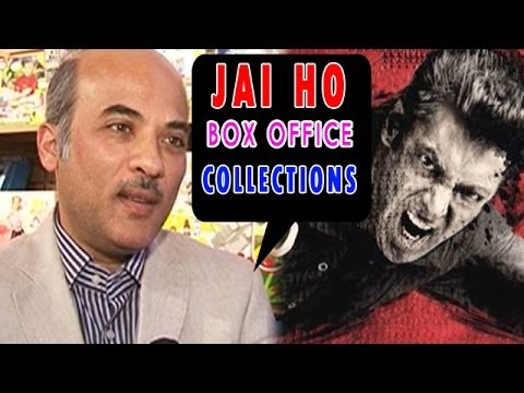 Jai Ho | Sooraj R. Barjatya's take on Box Office collection of the movie